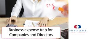 Dunhams News Updates - Business expense trap for companies and directors
